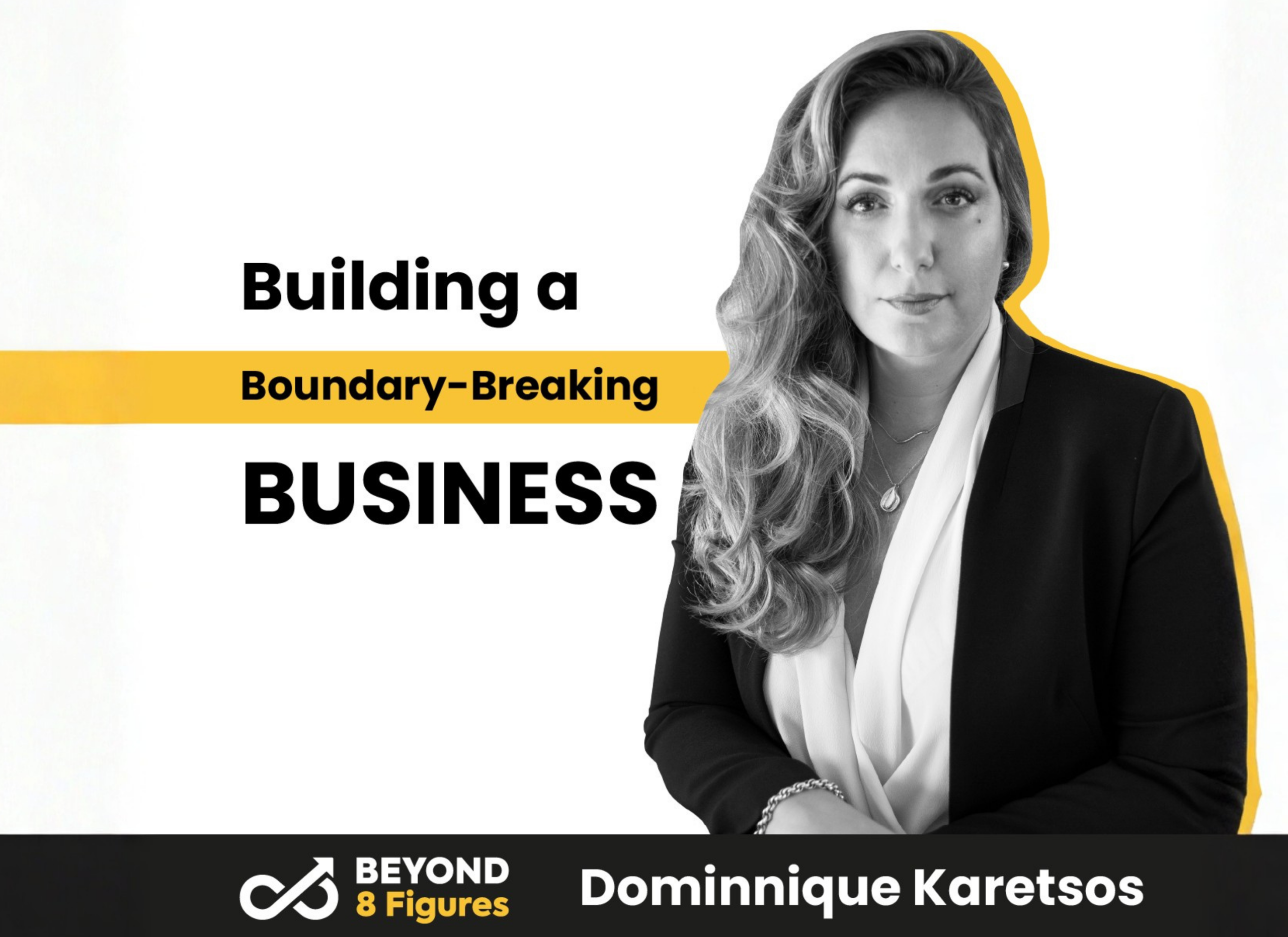 Beyond 8 Figures podcast
